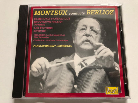 Monteux Conducts Berlioz: Symphonie Fantastique Overture / Les Troyens Overture / Chabrier: Le Roi Malgre Lui / Coppola