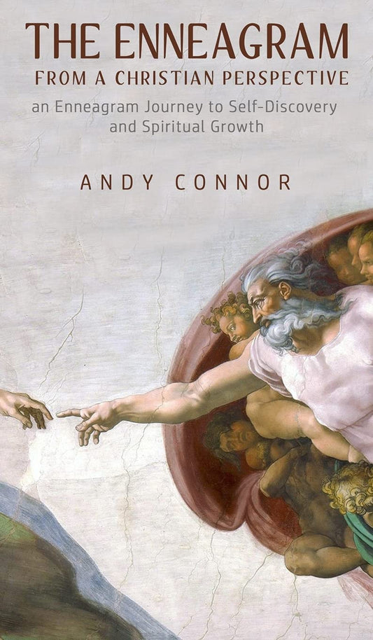 The Enneagram from a Christian Perspective: An Enneagram Journey to Spiritual Growth and Self-Discovery