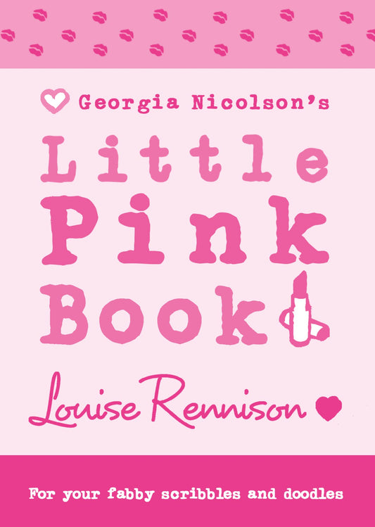 Georgia Nicolson's Little Pink Book