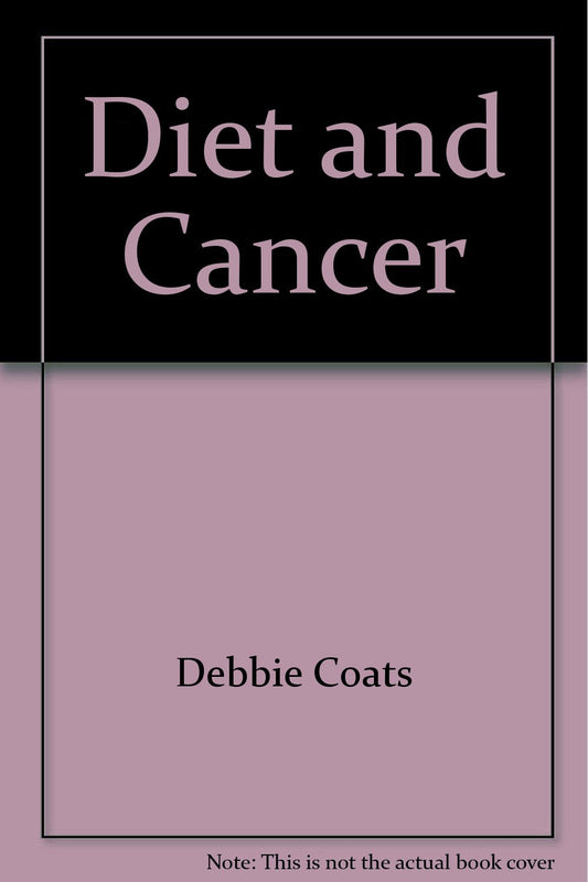 Diet and Cancer
