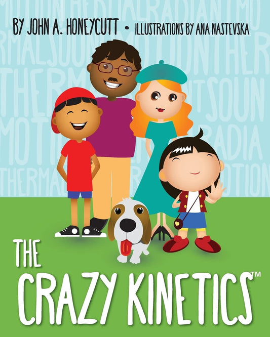 The Crazy Kinetics: Four Forms of Kinetic Energy (HareBrain Science Tales)