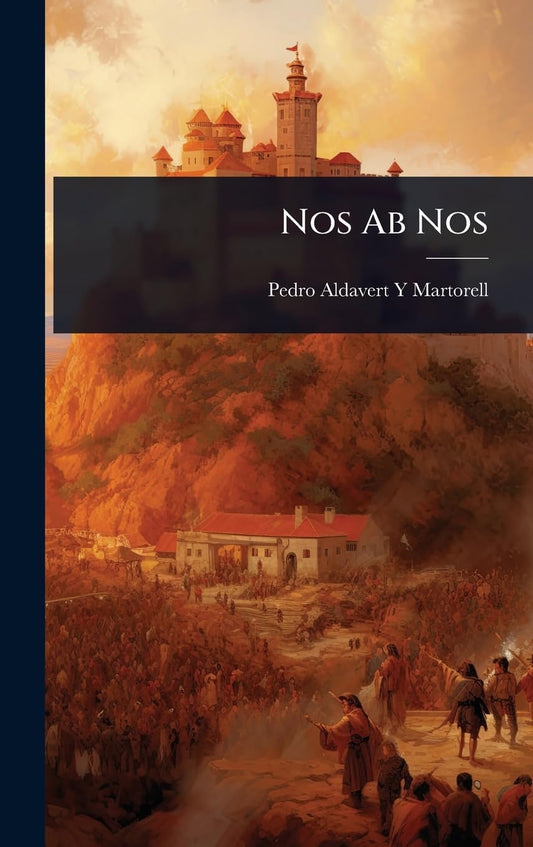 Nos Ab Nos (Catalan Edition)