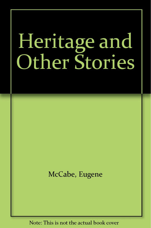 Heritage, and other stories