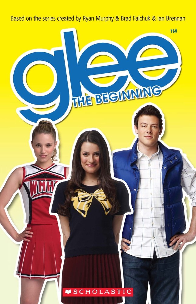 Glee The Beginning (Scholastic Readers)