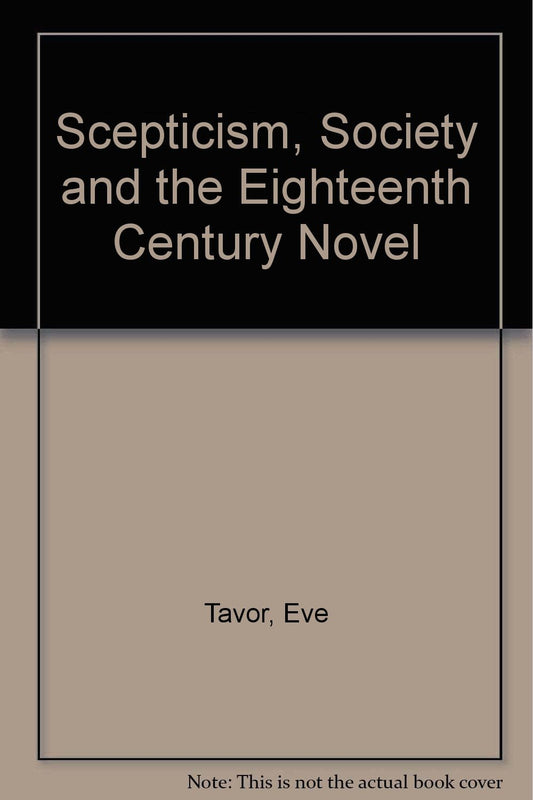Scepticism, society, and the eighteenth-century novel