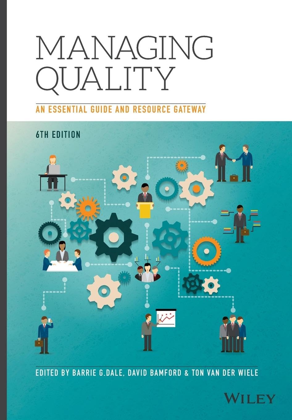 Managing Quality: An Essential Guide and Resource Gateway
