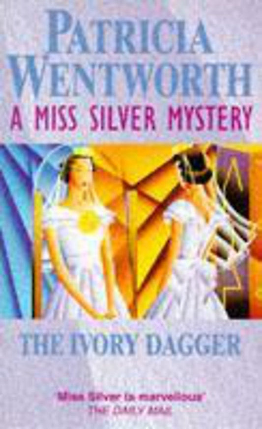 Ivory Dagger (A Miss Silver Mystery)