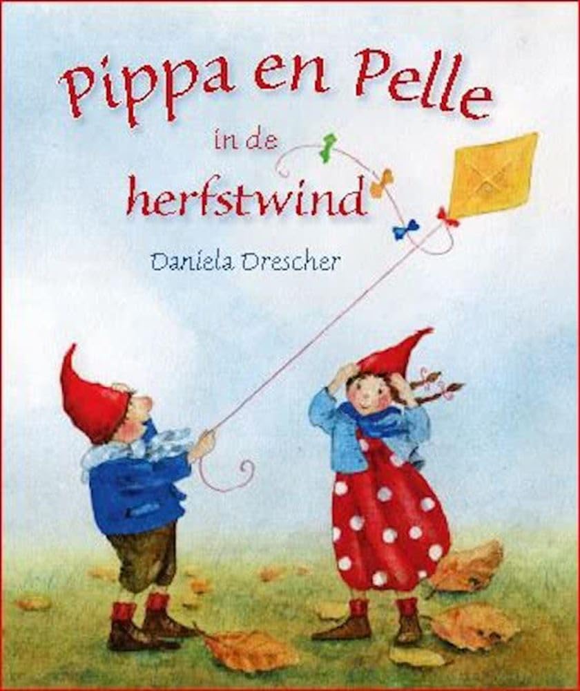 Pippa en Pelle in de herfstwind (Pippa & Pelle)