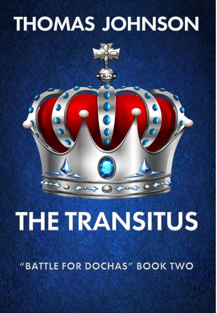 The Transitus: Battle for Dochas #2 (2)