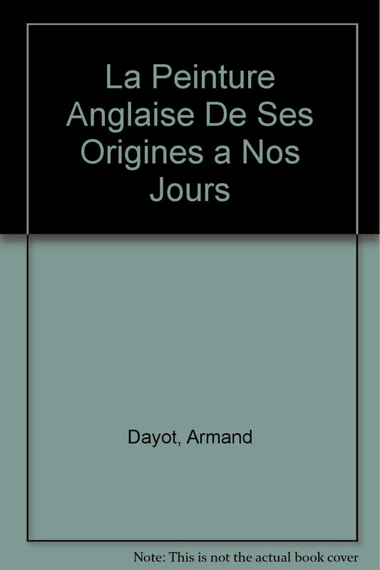 La Peinture Anglaise De Ses Origines A Nos Jours