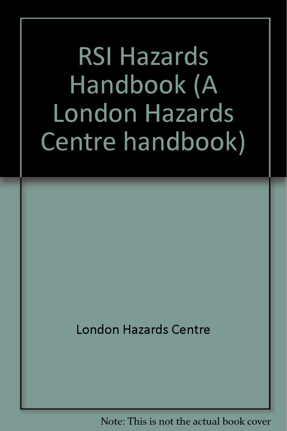 Rsi Hazards Handbook Pb