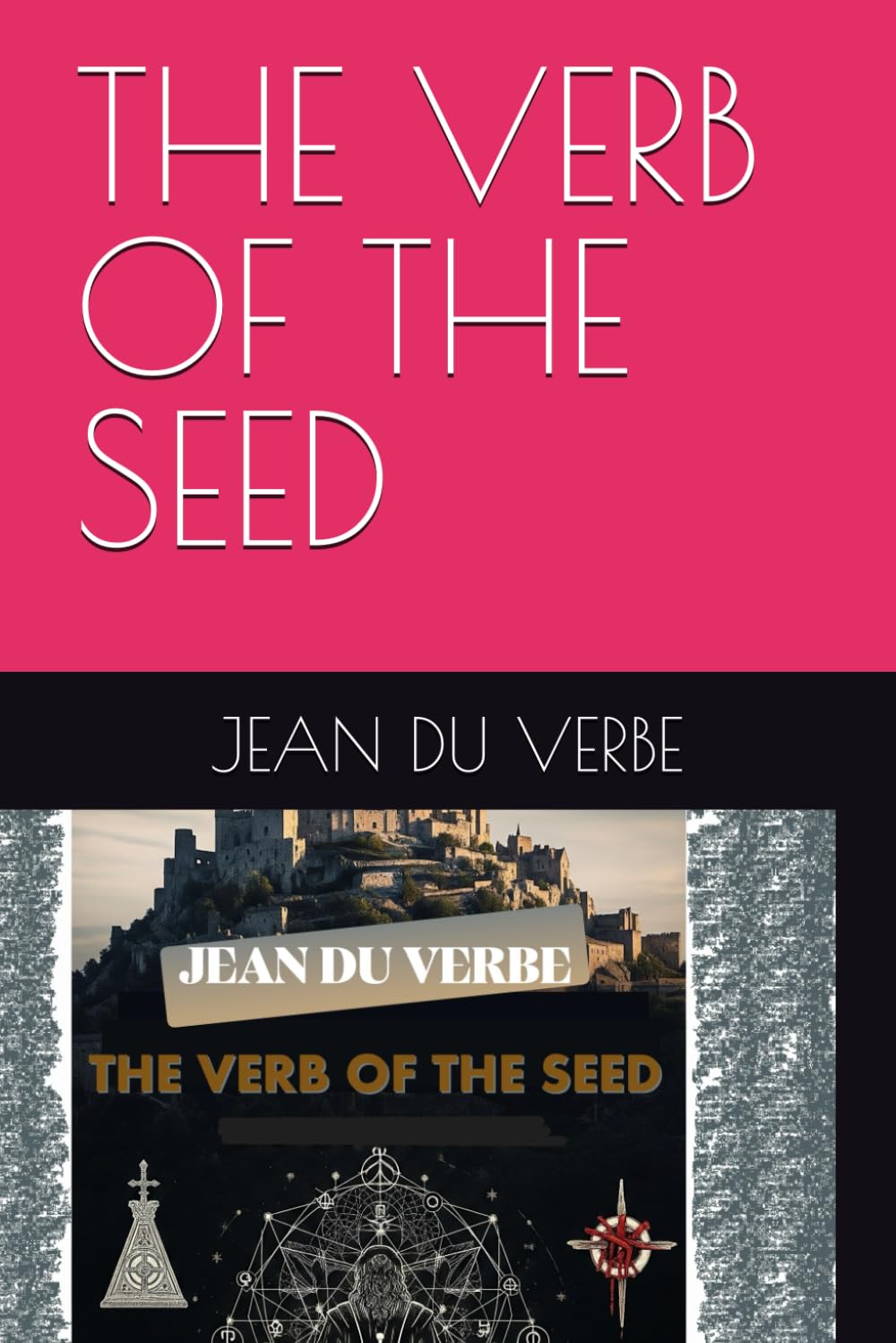 THE VERB OF THE SEED