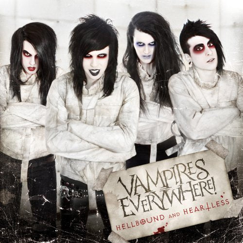Hellbound and Heartless by Vampires Everywhere (2012-06-19)