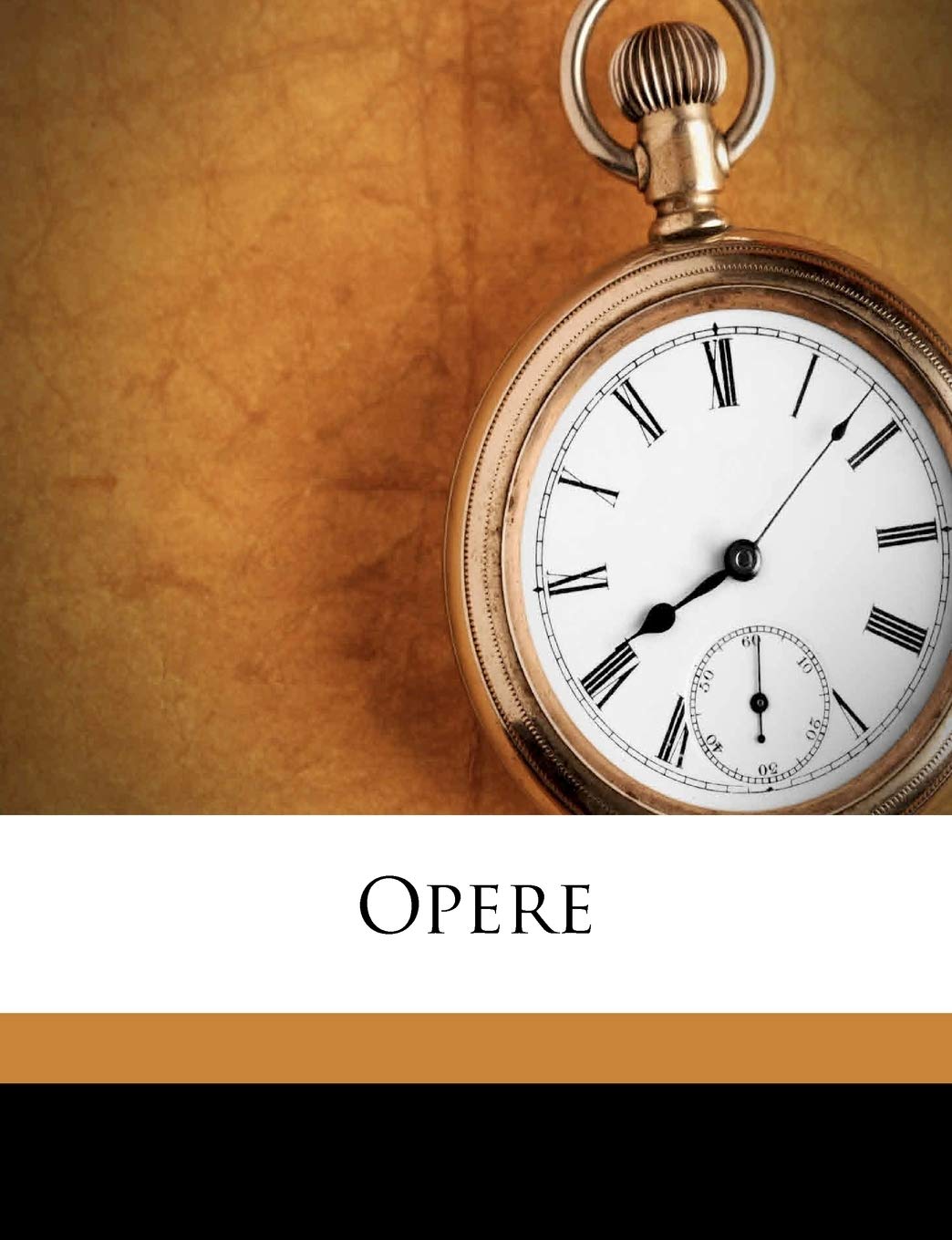 Opere (Italian Edition)