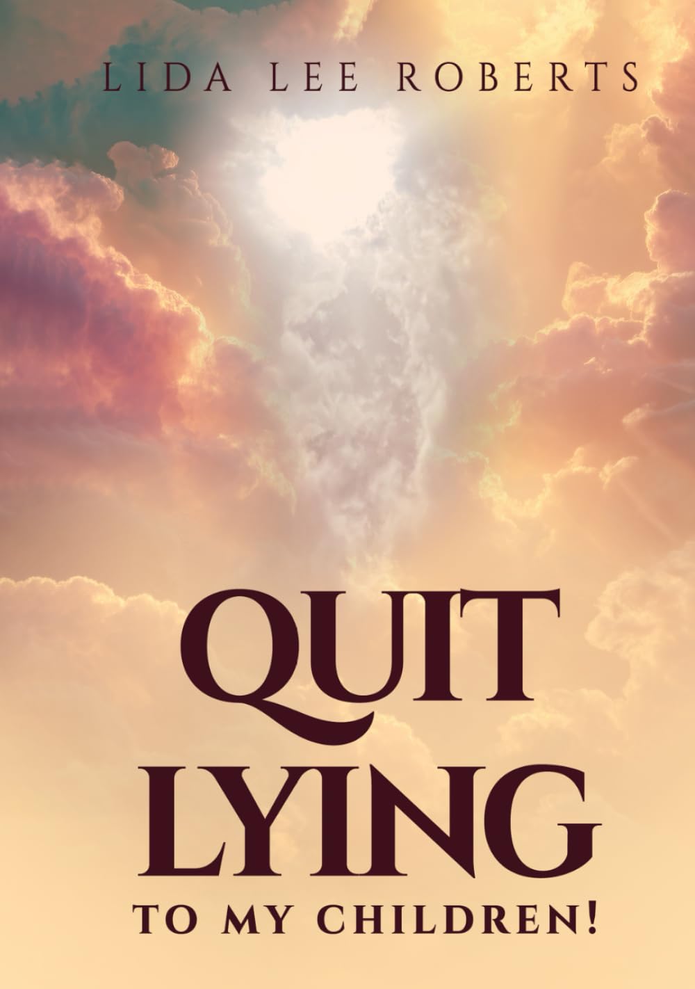 Quit Lying to My Children!