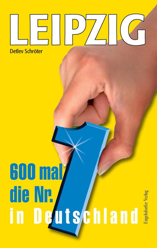 LEIPZIG: 600 mal die Nr. 1 in Deutschland