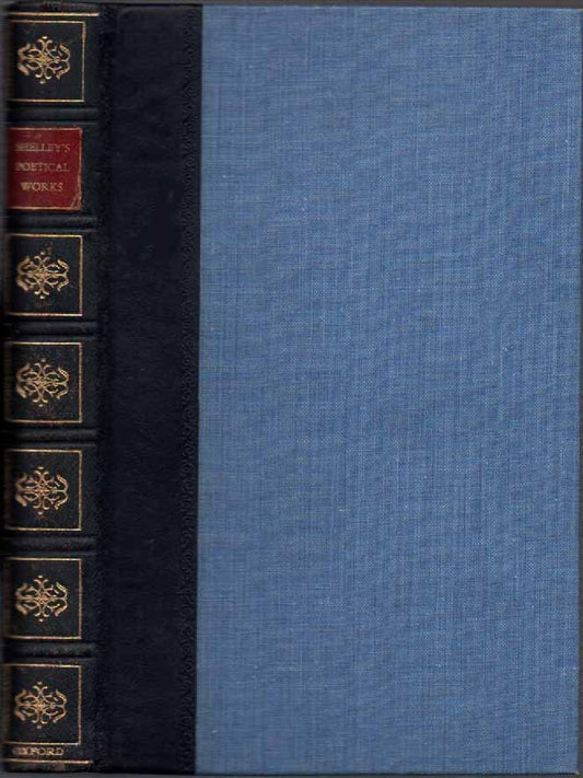 The Complete Poetical Works Of Percy Bysshe Shelley