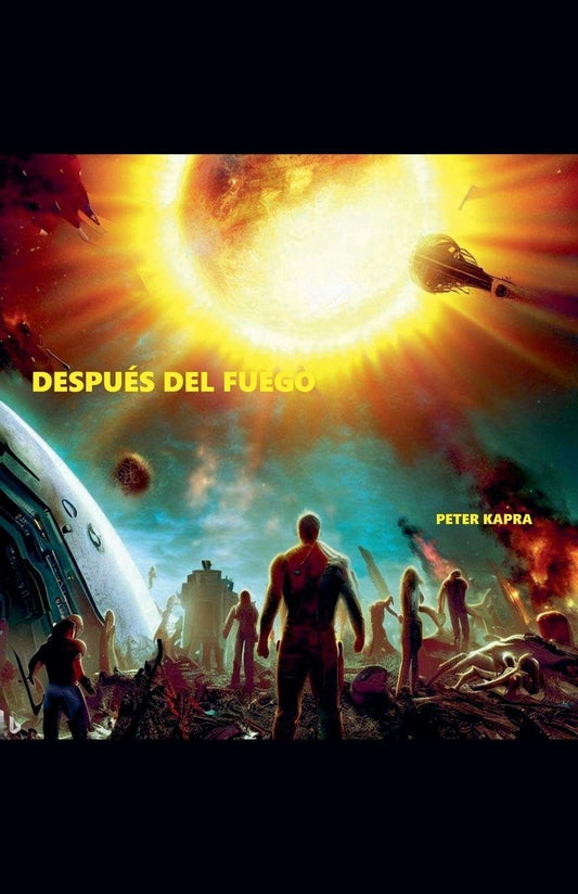 Después del Fuego (Spanish Edition)