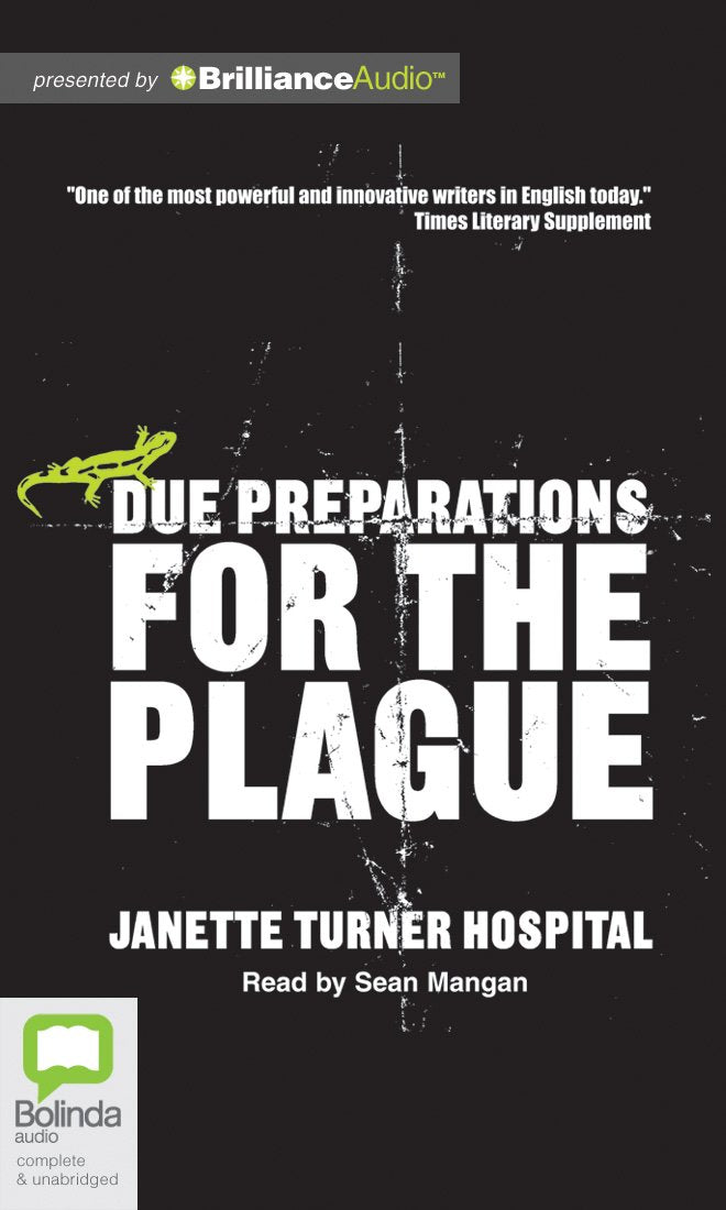 Due Preparations for the Plague