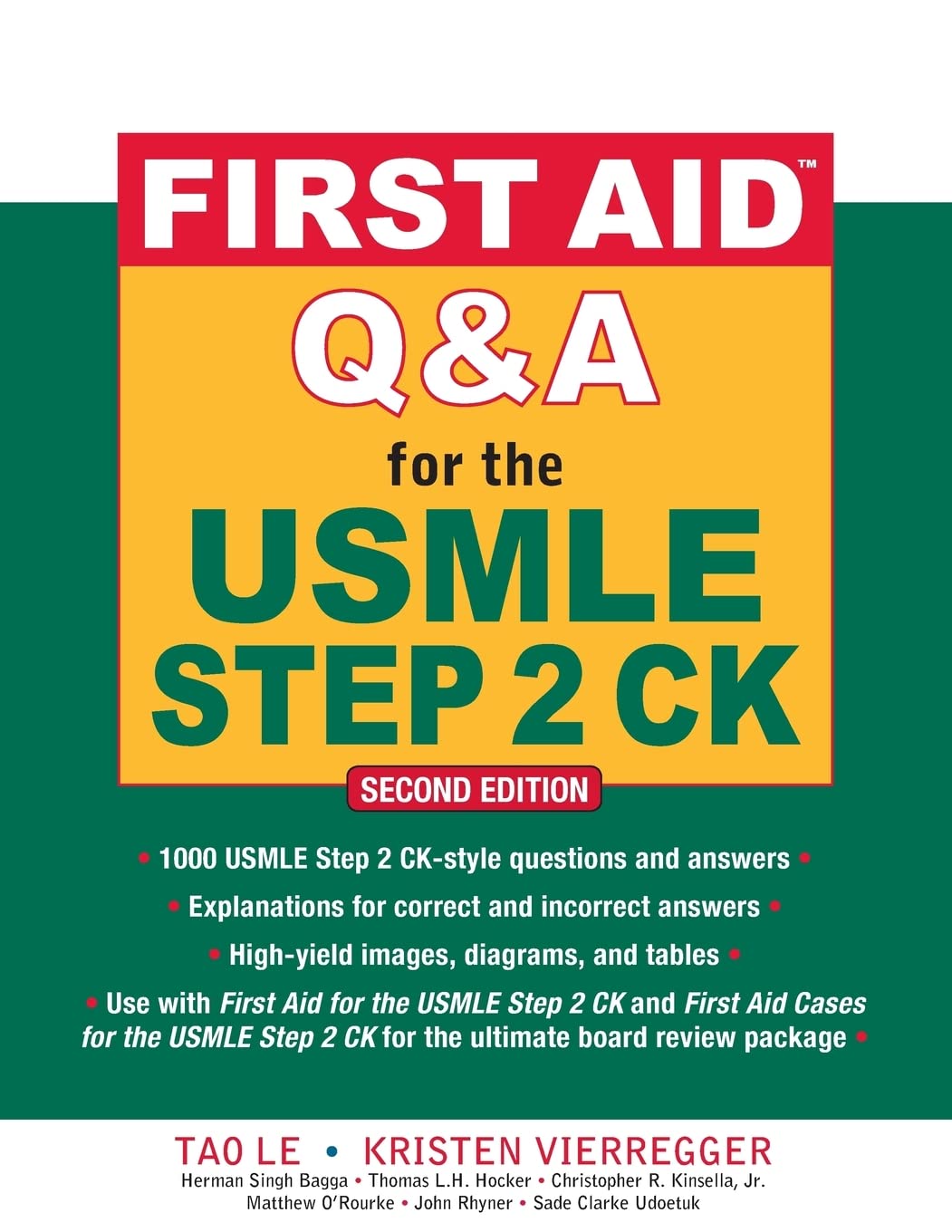 First Aid Q&A for the USMLE Step 2 CK, Second Edition (First Aid USMLE)