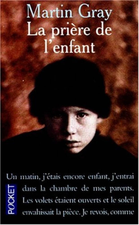 PRIERE DE L'ENFANT -LA by Gray, Martin