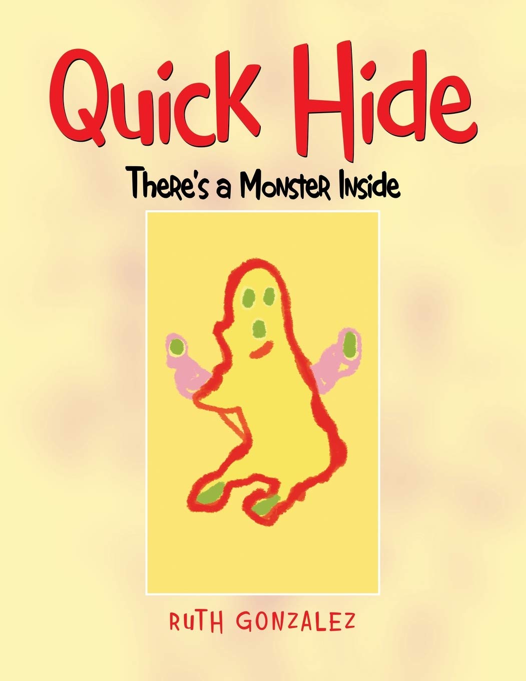 Quick Hide: There's a Monster Inside