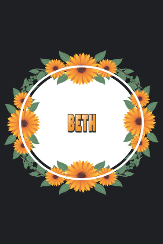 Beth: Personalized Notebook | Beth's Personal Writing Journal | Blank lined notebook | Note Taking for Beth
