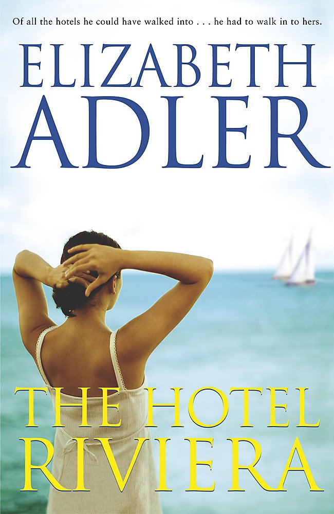 The Hotel Riviera