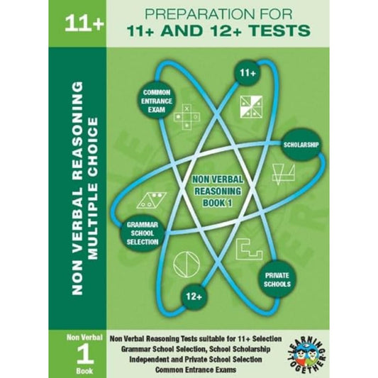Non-verbal Reasoning: Bk. 1: Multiple Choice Format (Preparation for 11+ and 12+ T) (Learning Together)