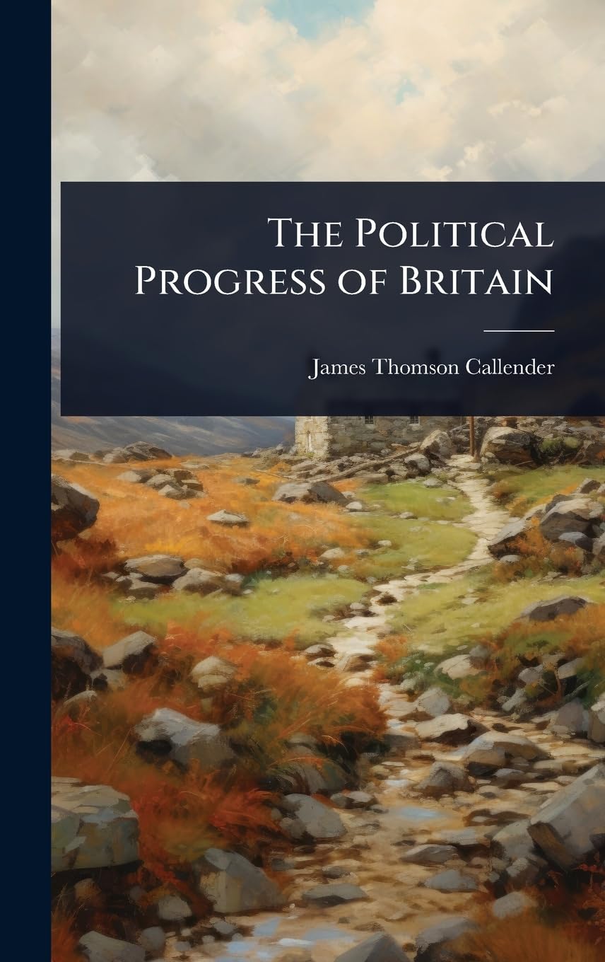 The Political Progress of Britain