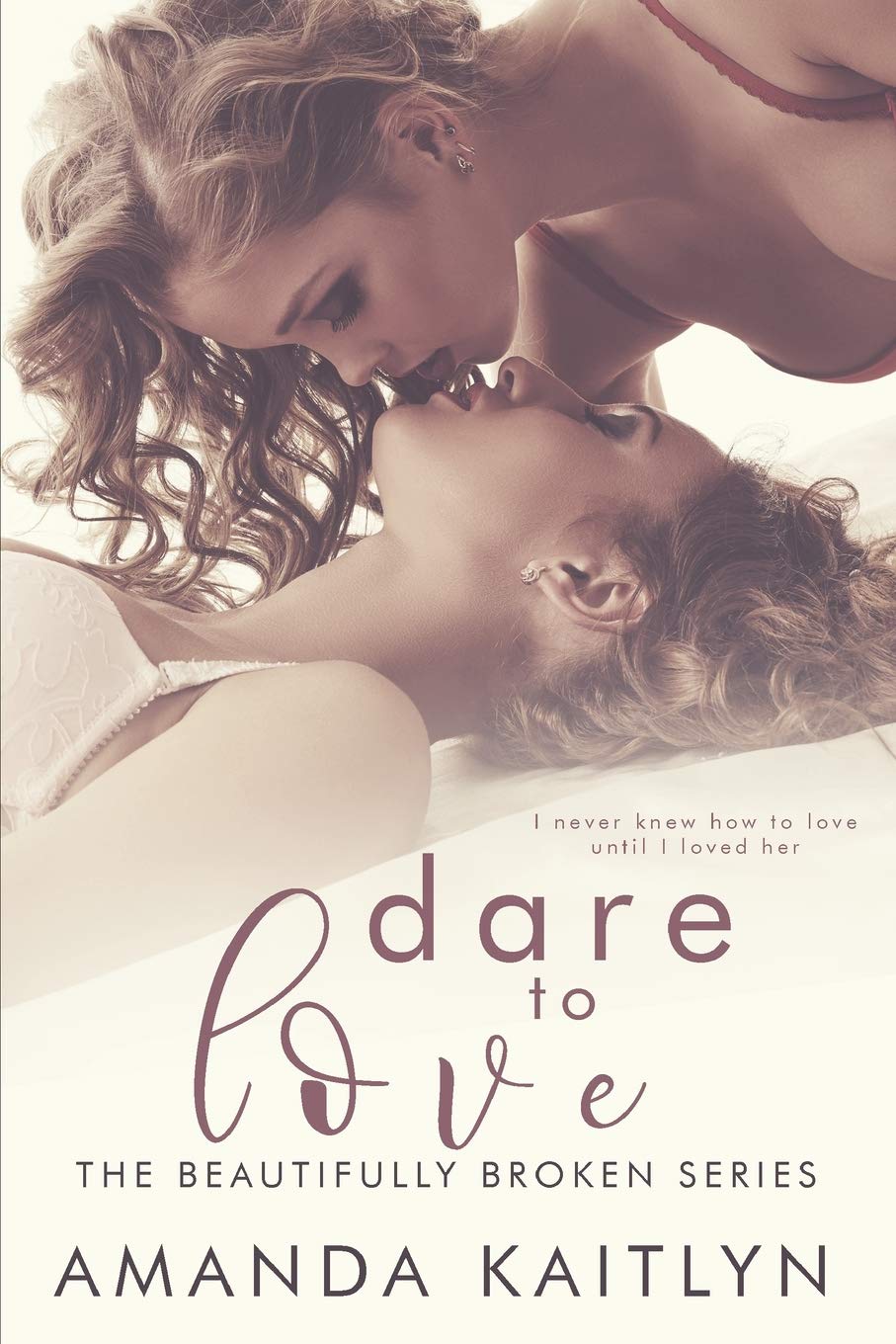 Dare to Love (The Beautifully Broken Book 5)