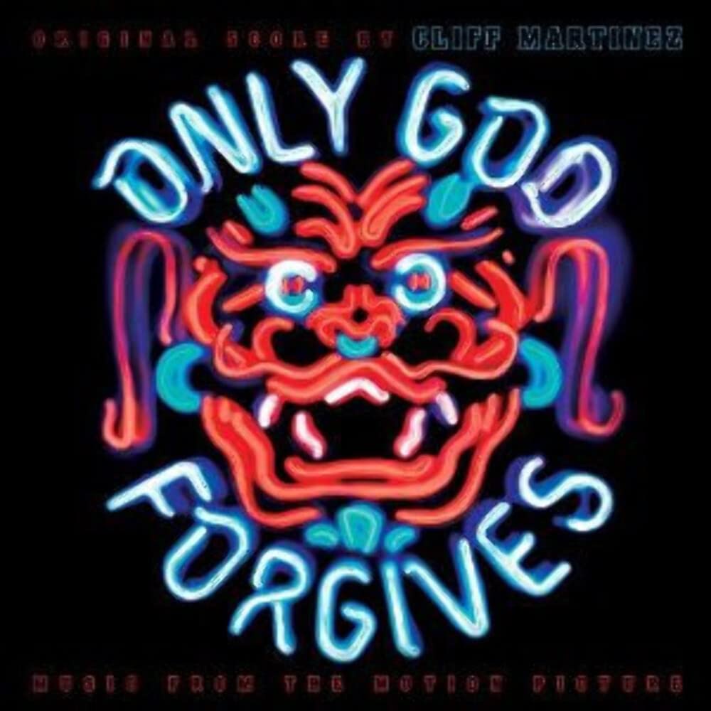 Only God Forgives O.S.T.