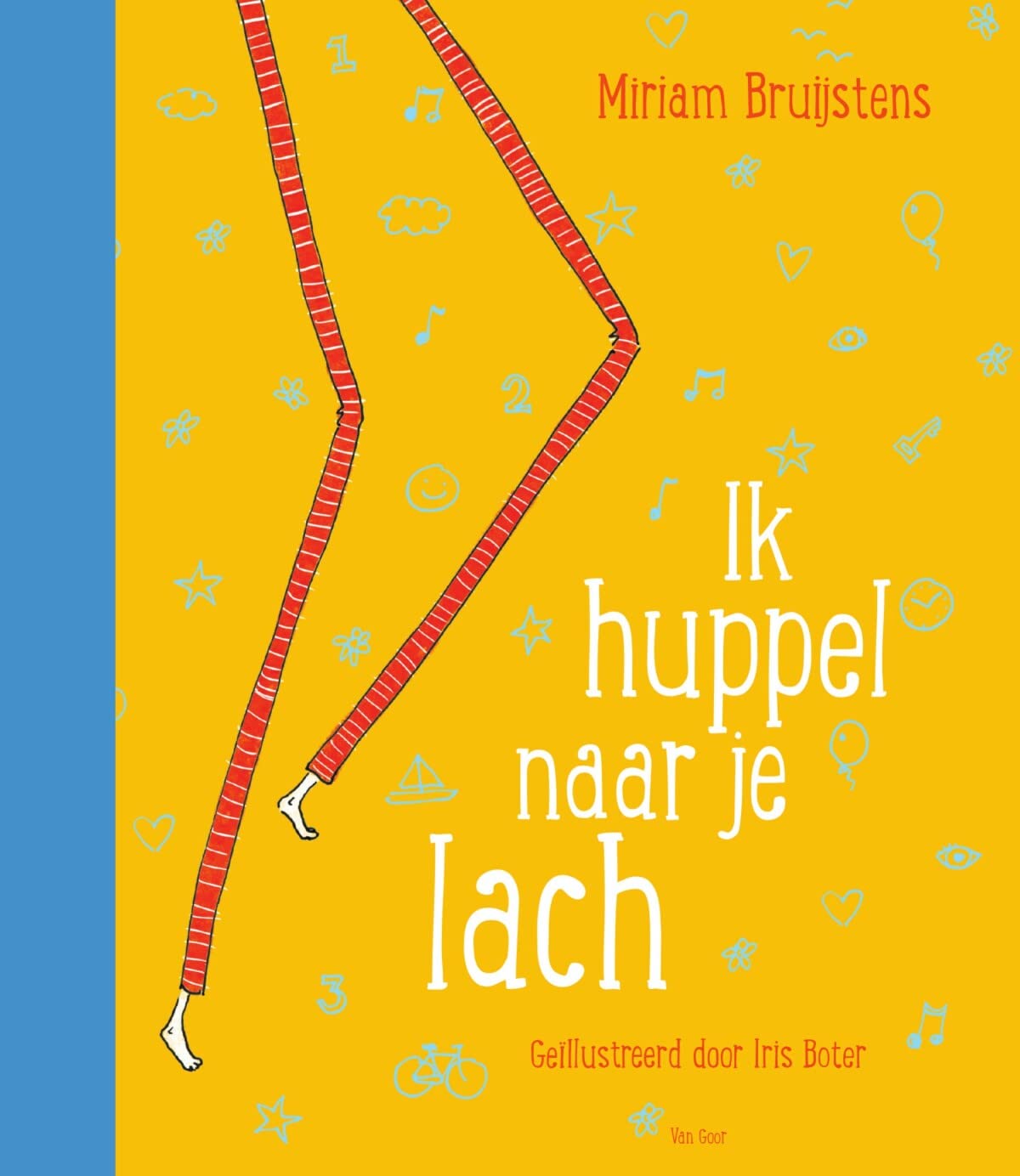 Ik huppel naar je lach (Dutch Edition)