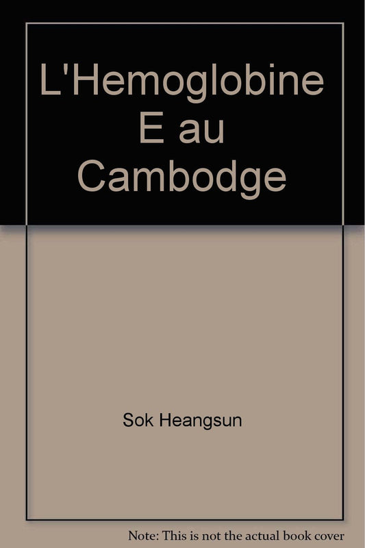 L'hémoglobine E au Cambodge