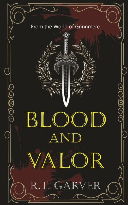 Blood and Valor
