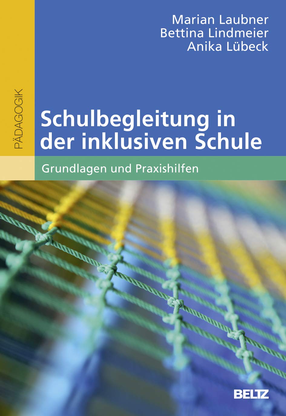 Schulbegleitung in der inklusiven Schule