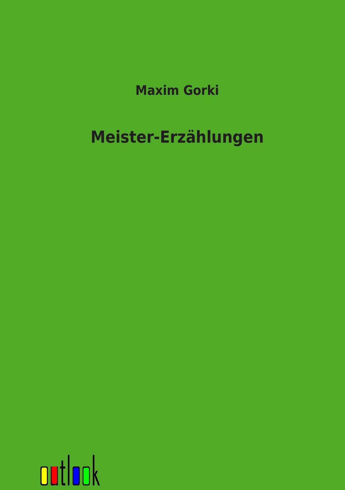 Meister-Erzählungen (German Edition)