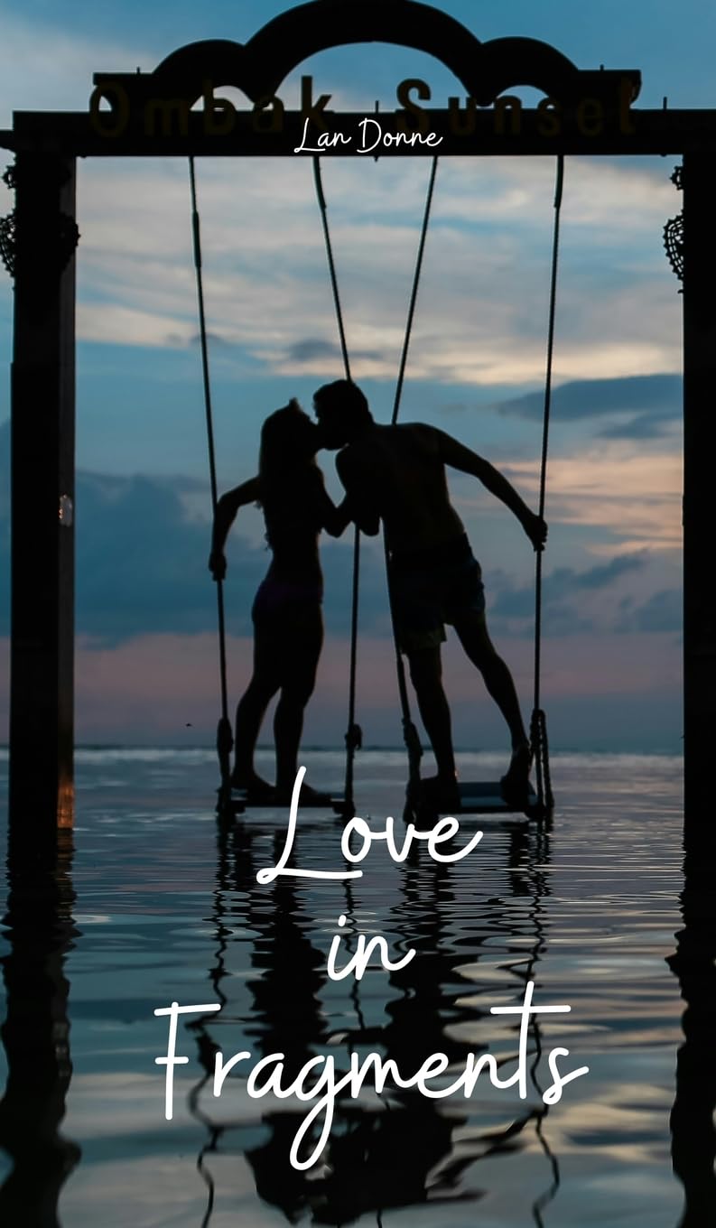 Love in Fragments
