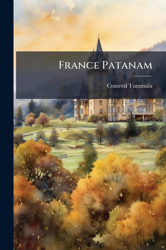 France Patanam (Telugu Edition)