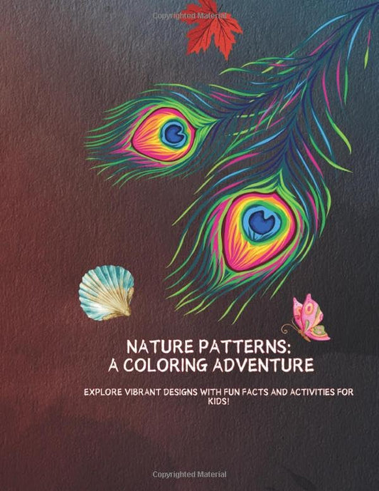 Nature's Wonders: Fun Coloring and Facts: Explore Vibrant Designs with Fun Facts and Activities for Kids!