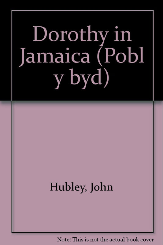 Dorothy O Jamaica (Pobl Y Byd)