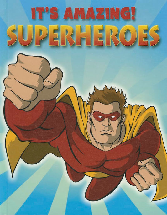 Superheroes (It's Amazing!)