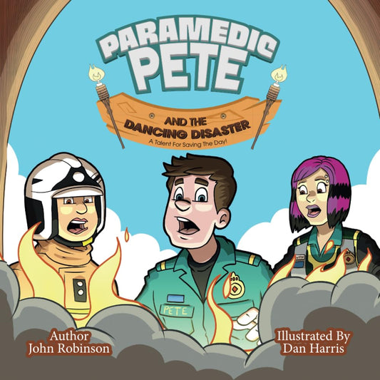 Paramedic Pete and the Dancing Disaster