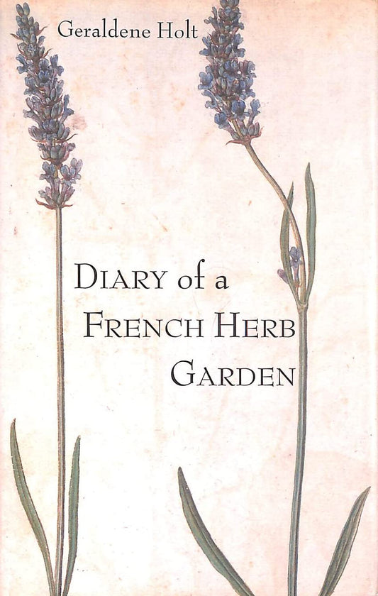 Diary of a French Herb Garden