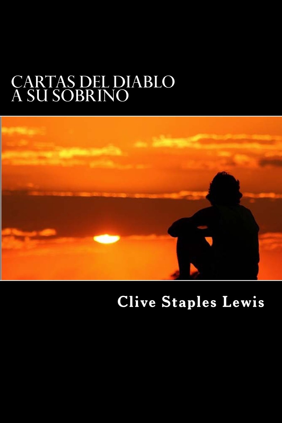 Cartas del Diablo a su Sobrino (Spanish Edition)
