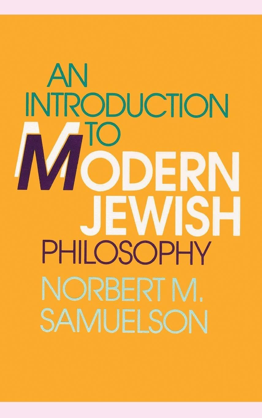 An Introduction to Modern Jewish Philosophy (SUNY series in Jewish Philosophy)