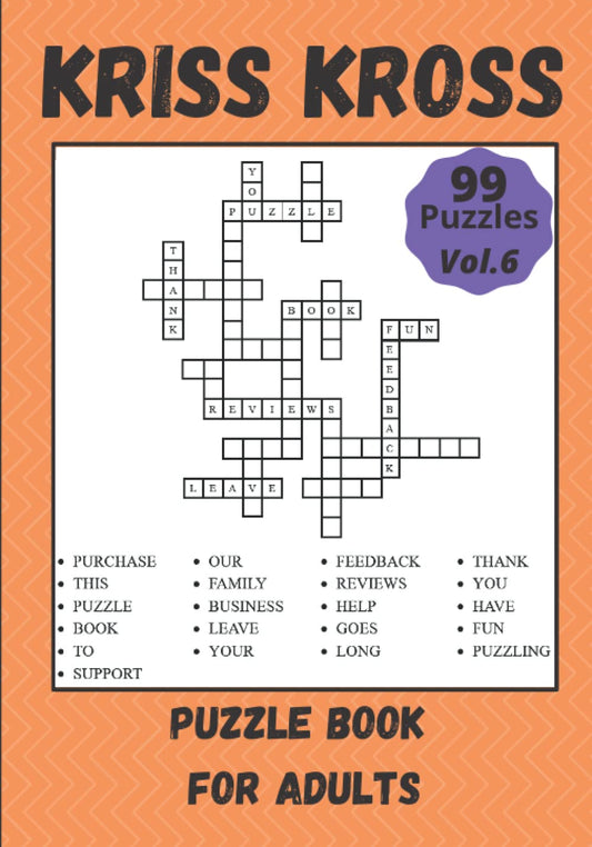 Kriss Kross For Adults: Criss Cross Puzzle Activity Book - 99 Puzzles - Vol.6