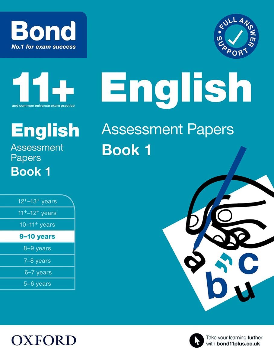 Bond 11+: Bond 11+ English Assessment Papers 9-10 Book 1 (Bond: Assessment Papers)