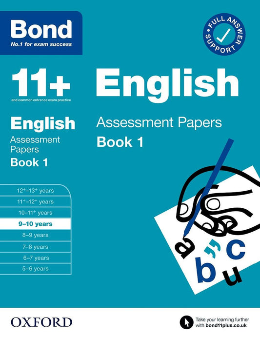 Bond 11+: Bond 11+ English Assessment Papers 9-10 Book 1 (Bond: Assessment Papers)