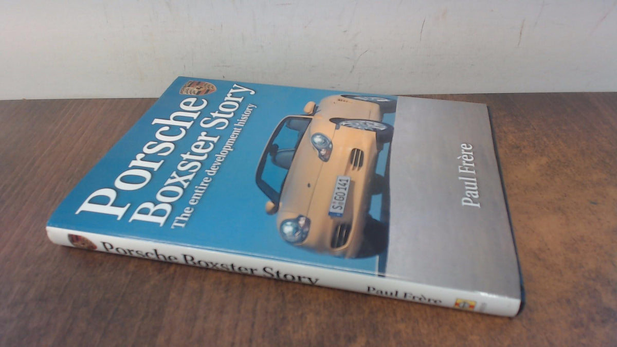 Porsche Boxster Story: The Entire Development History